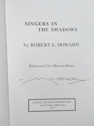 Singers in the Shadows (Signed by Illustrator Marcus Boas)