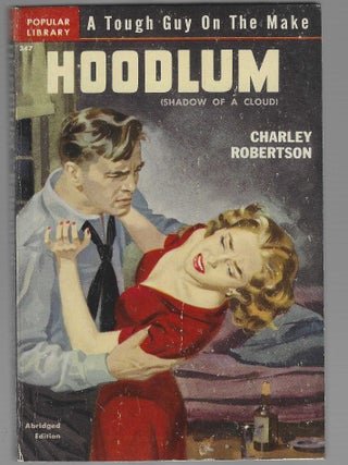 Item #019006 Hoodlum (Shadow of a Cloud). Charley Robertson