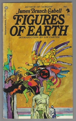 Item #019008 Figures of Earth (Ballantine Adult Fantasy). James Branch Cabell