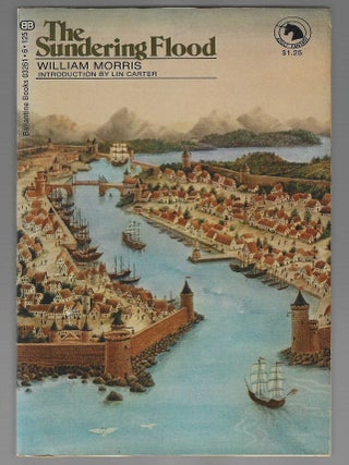 Item #019009 The Sundering Flood (Ballantine Adult Fantasy). William Morris
