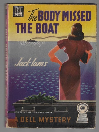 Item #019030 The Body Missed the Boat (Dell Map Back). Jack Iams
