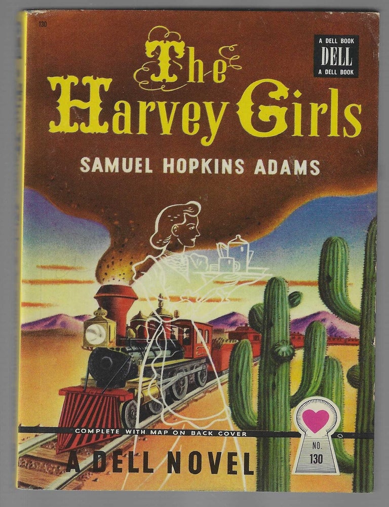 Item #019038 The Harvey Girls (Dell Map Back). Samuel Hopkins Adams.