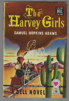 Item #019038 The Harvey Girls (Dell Map Back). Samuel Hopkins Adams
