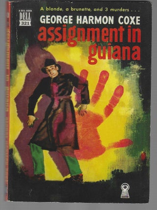 Item #019039 Assignment in Guiana (Dell Map Back). Geore Harmon Coxe