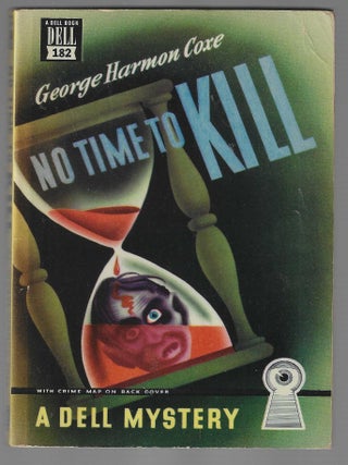 Item #019041 No Time To Kill (Dell Map Back). Geore Harmon Coxe