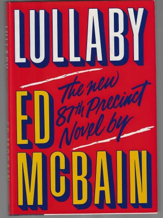 Item #019132 Lullaby (Inscribed Association Copy from the Personal Library of Otto Penzler). Ed...